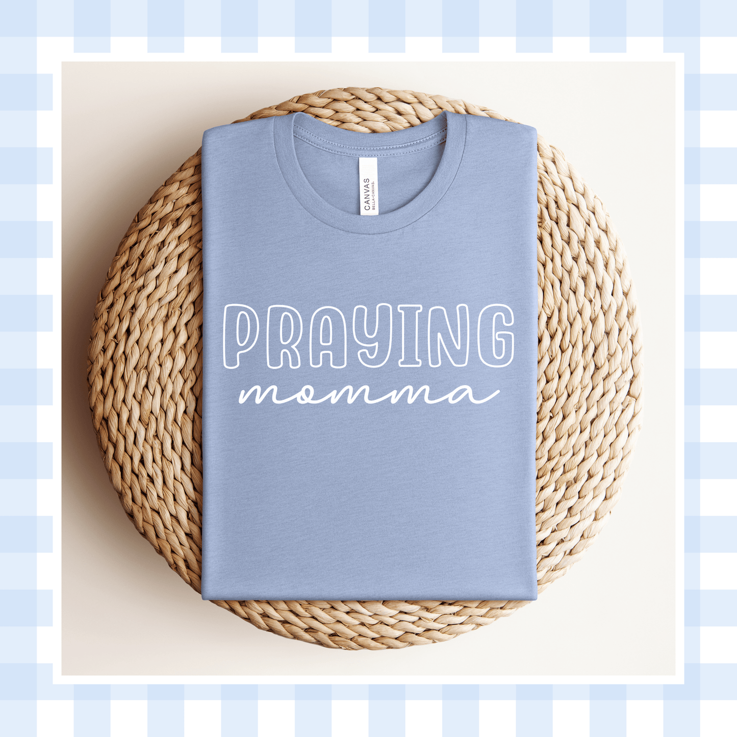 PRE-ORDER | Heather Blue OUTLINE Praying Momma 2026