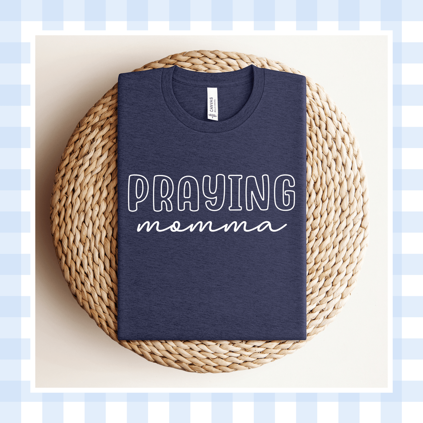 PRE-ORDER | THE OUTLINE Praying Momma Shirt 2026