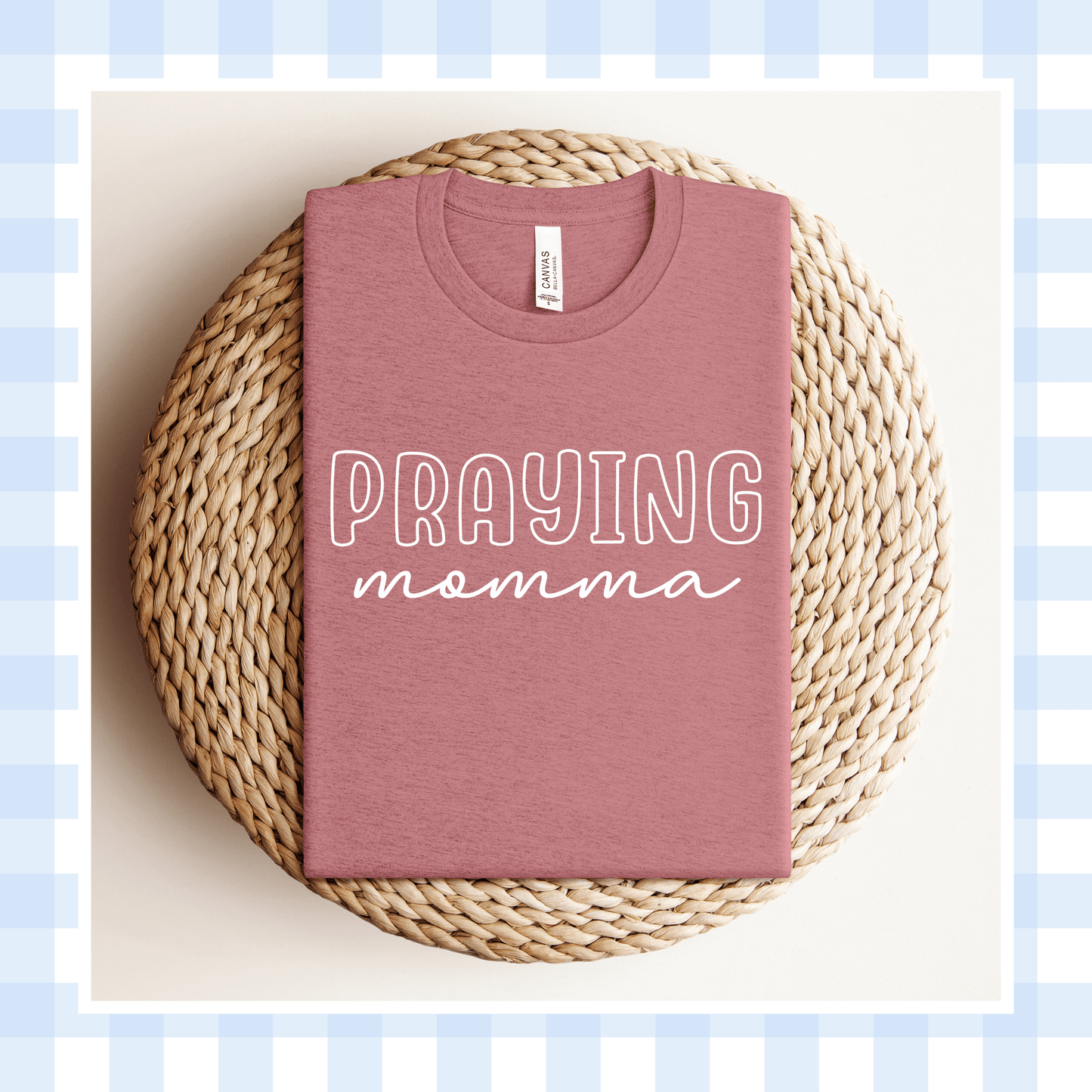 PRE-ORDER | THE OUTLINE Praying Momma Shirt 2026