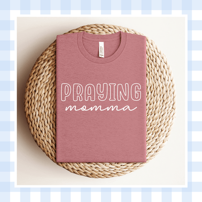 PRE-ORDER | THE OUTLINE Praying Momma Shirt 2026
