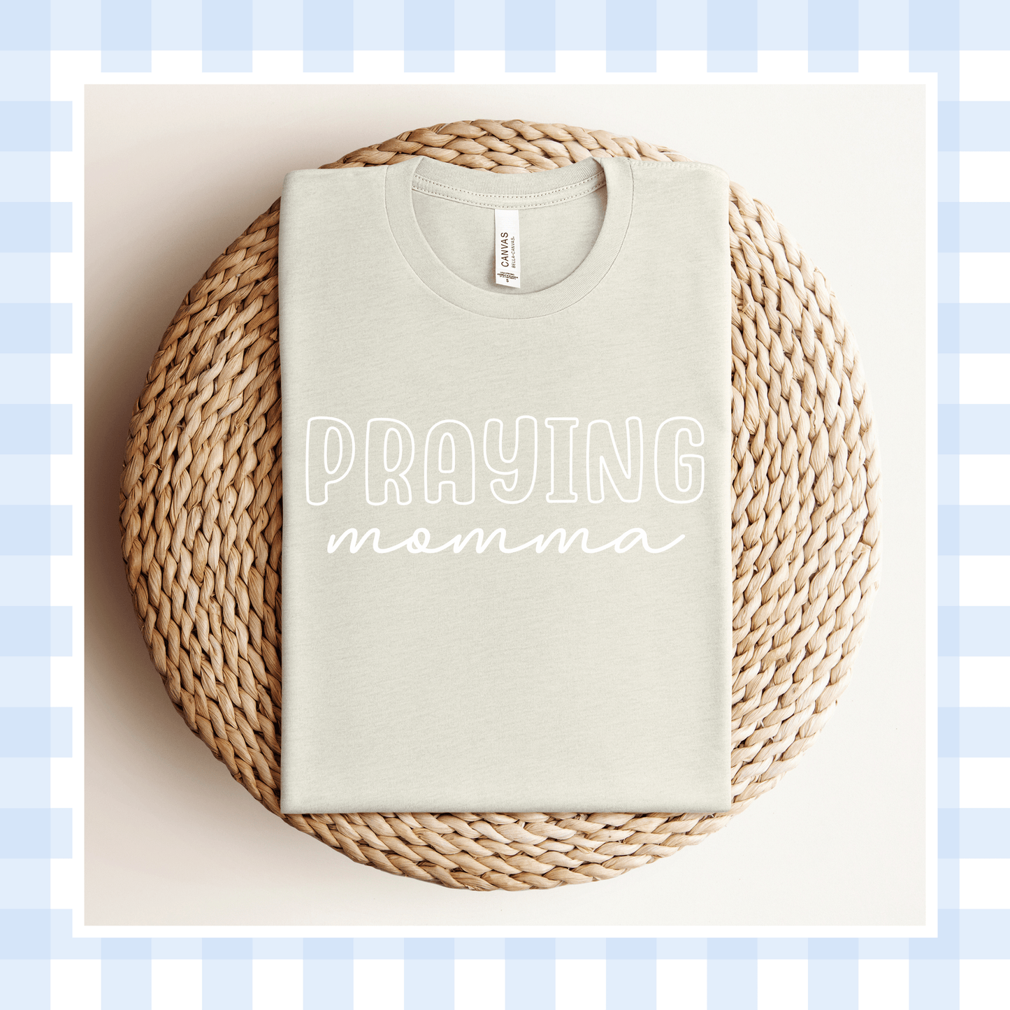 PRE-ORDER | THE OUTLINE Praying Momma Shirt 2026