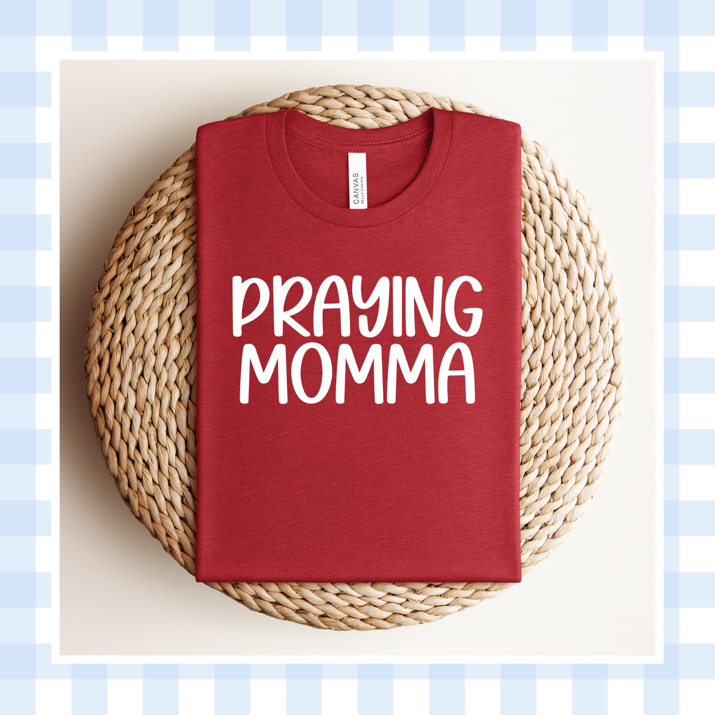PRE-ORDER | Heather Canvas Red LOVELY Praying Momma 2026
