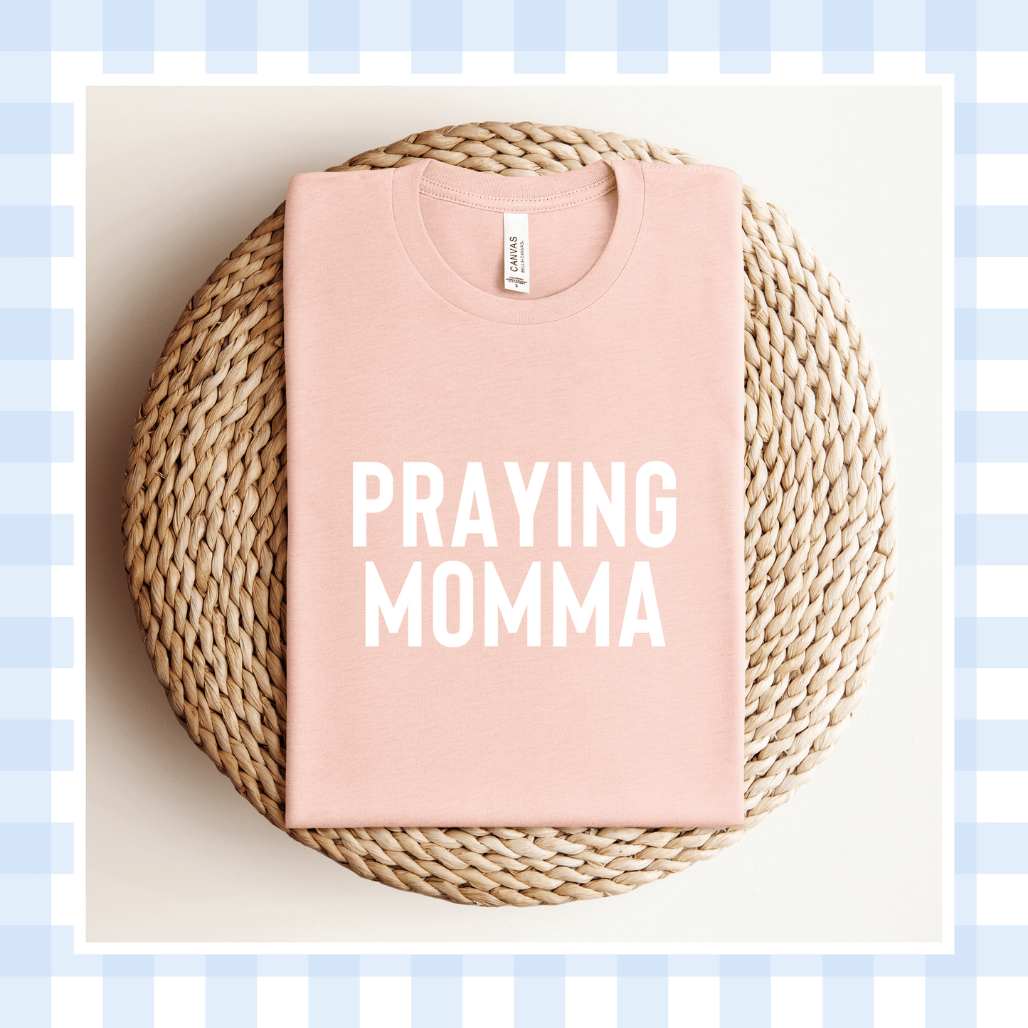 PRE-ORDER | Heather Peach ORIGINAL Praying Momma 2026