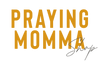 Praying Momma